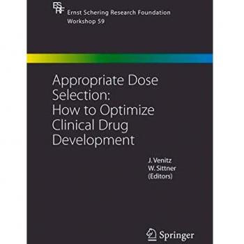 Appropriate Dose Selection - How to Optimize Clinical Drug Development: 59