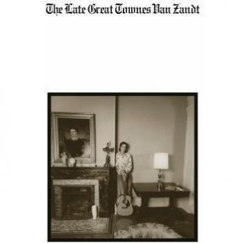 The Late Great Townes Van Zandt [Vinilo]