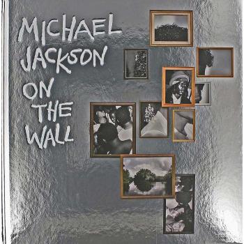 Michael Jackson: On The Wall