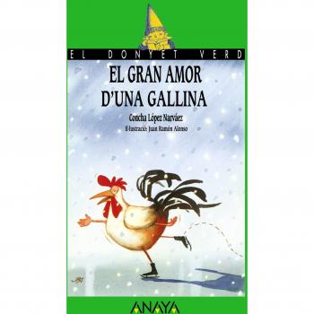 El gran amor d'una gallina