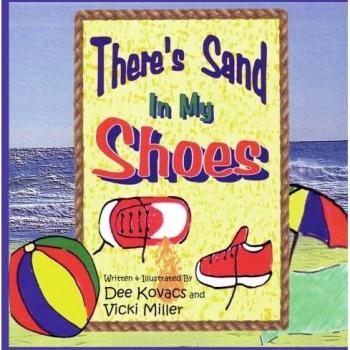 There's Sand In My Shoes: A Heartfelt Journey - Paperback Edition