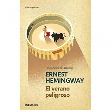 El verano peligroso - Ernest Hemingway