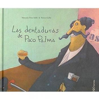 Las dentaduras de Paco Palma