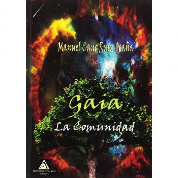 Gaia. La Comunidad - Cano Ruiz-Ocaña, Manuel
