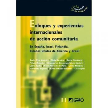 Enfoques Y Experiencias Internacionales De Acción Comunitaria: En España, Israel, Finlandia, Estados Unidos de América y Brasil: 011