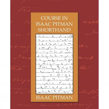 Isaac Pitman Shorthand Training Course - Paperback Edition