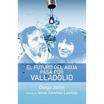 El futuro del agua pasa por Valladolid