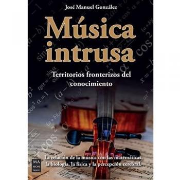 Música intrusa: Territorios fronterizos del conocimiento