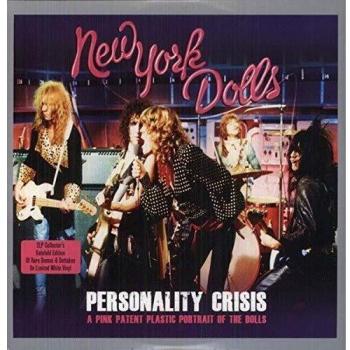 Personality Crisis - New York Dolls 2LP White Vinyl Gatefold Edition