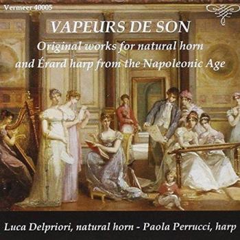 Vapeurs de son, original works for natula horn and Erard harp from the Napoleonic Age