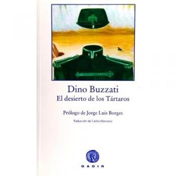 El desierto de los Tártaros - Dino Buzzati