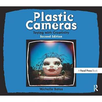 Plastic Cameras: Toying with Creativity