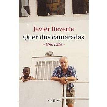 Queridos camaradas: Una vida