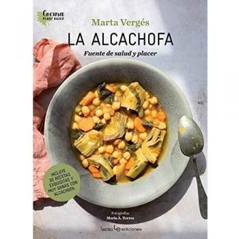 La alcachofa: Fuente de salud y placer: 2