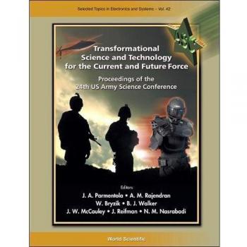 Transformational Science And Technology For The Current And Future Force