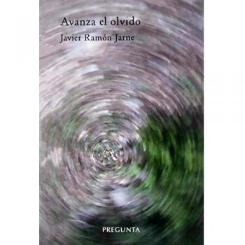 Avanza el olvido