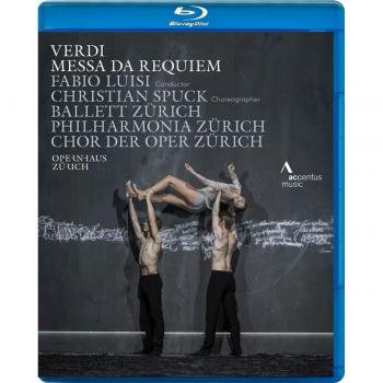 Giuseppe verdi messa da requiem krassimira stoyanova veronica simeoni francesco meli georg zeppenfeld ballet zurich accentus music acc10392 bluray