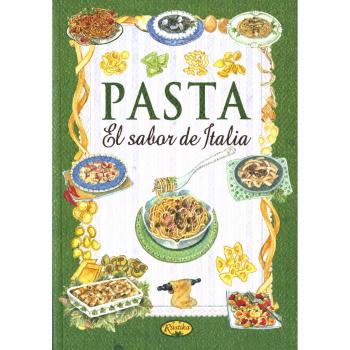 Pasta. El sabor de Italia - Aa Vv