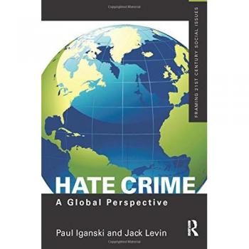 Hate Crime: A Global Perspective