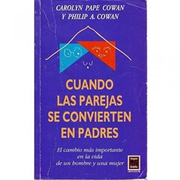 Cuando Las Parejas Se Convierten En Padres