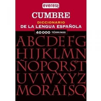 Diccionario Cumbre de la lengua española: 40.000 Términos.