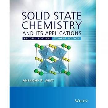 Solid State Chemistry and Applications: Student Edition by Anthony R. West