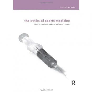 The Ethics of Sports Medicine