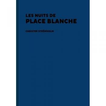 Les Nuits de Place Blanche