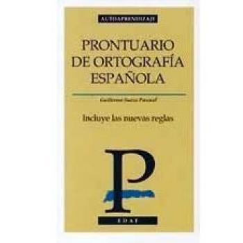 Prontuario De Ortografia Española