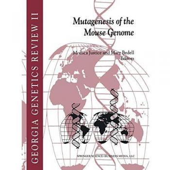 Mutagenesis of the Mouse Genome: 2