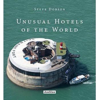 Unusual Hotels of the World