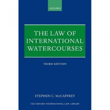 The Law of International Watercourses