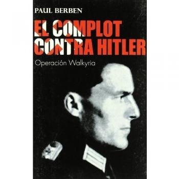 El complot contra Hitler