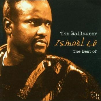 The Balladeer-Best of Ismael Lo