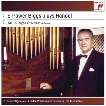 E. Power Biggs Plays Handel: The Complete 16 Concertos Collection