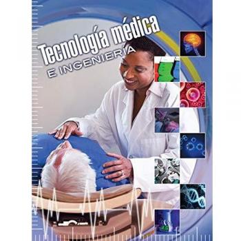 Tecnología médica e ingeniería / Medical Technology and Engineering