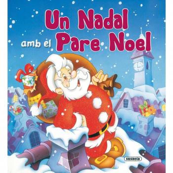 Un Nadal Amb Al Pare Noel