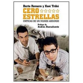 Cero estrellas - Romero, Berto; Tribo, Xavi