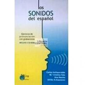 LOS SONIDOS DEL ESPAÃOL EJERCICIOS DE PRONUNCIACIÃN CON GRABACIONES LIBRO + 4.