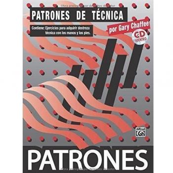 CHAFFEE G. - Patrones de tecnica para Bateria