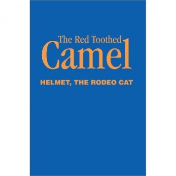 Casco de Rodeo El Camello de Dientes Rojos - Edición Tapa Blanda