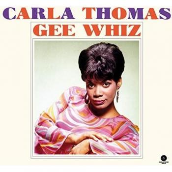 Carla Thomas - Gee Whiz (Limited Edition 180g Vinyl LP)