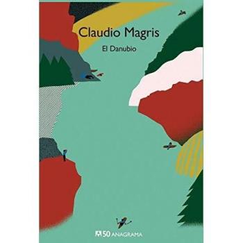 El Danubio: 42 - Claudio Magris