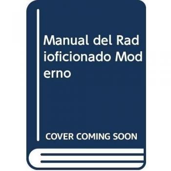 Manual del Radioficionado Moderno