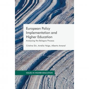 European Policy Implementation and Higher Education: Analysing the Bologna Process