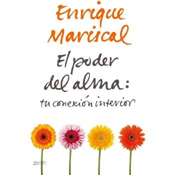 El poder del alma: Tu conexión interior
