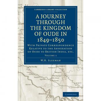 Viaje a través del Reino de Oude en 1849-1850 - Conjunto de 2 volúmenes: Historia del Sur de Asia en Edición de Biblioteca Privada