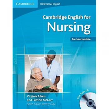 Cambridge English for Nursing Pre-intermediate Student's Book with Audio CD