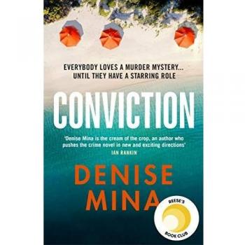 Convicción: EL EMOCIONANTE BESTSELLER DEL NEW YORK TIMES - Libro de bolsillo, selección del club de lectura de Reese Witherspoon