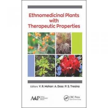 Ethnomedicinal Plants with Therapeutic Properties